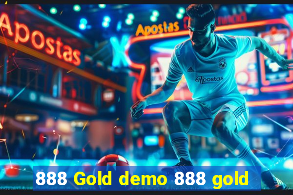 888 Gold demo 888 gold